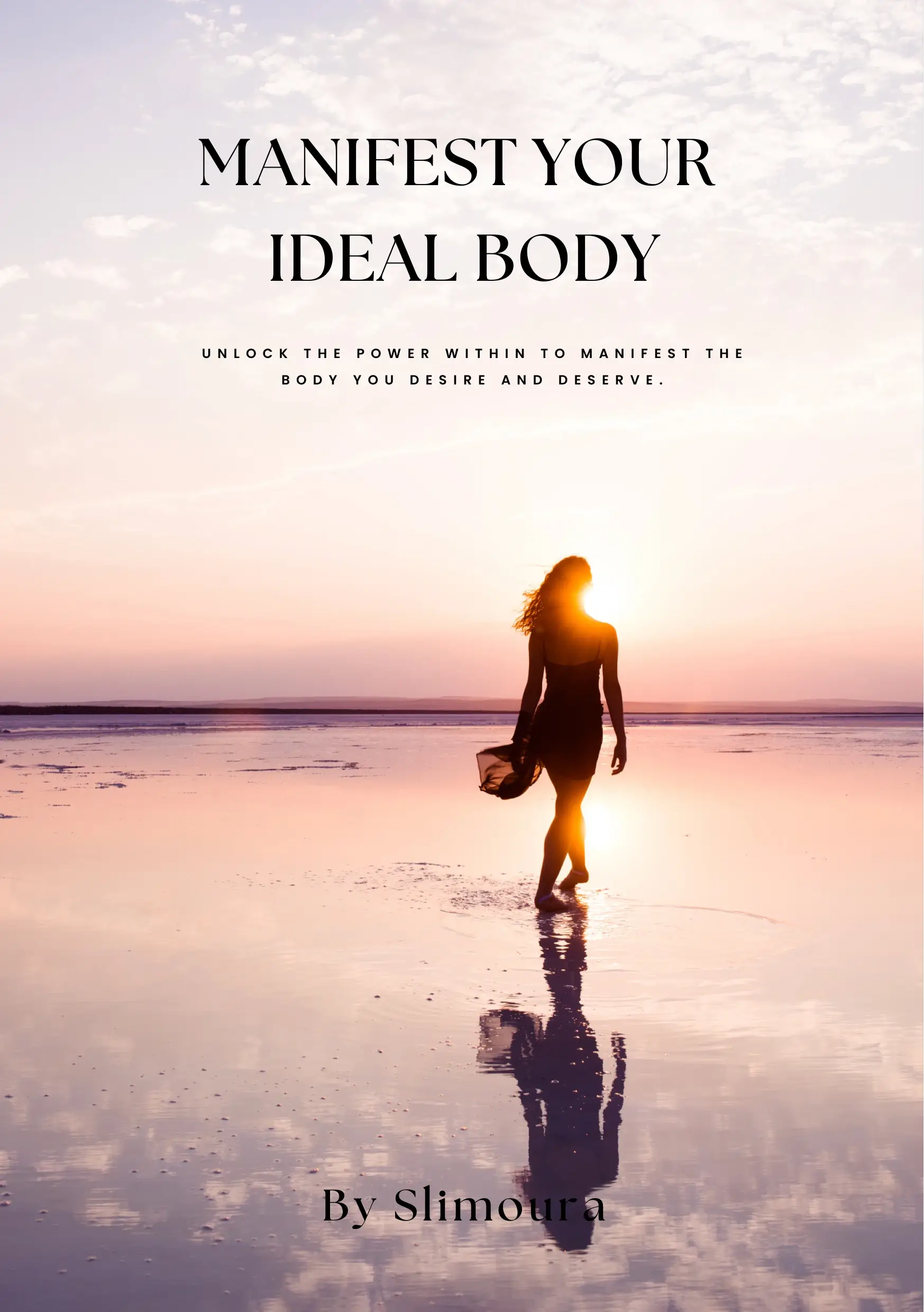 Manifest Your Ideal Body
